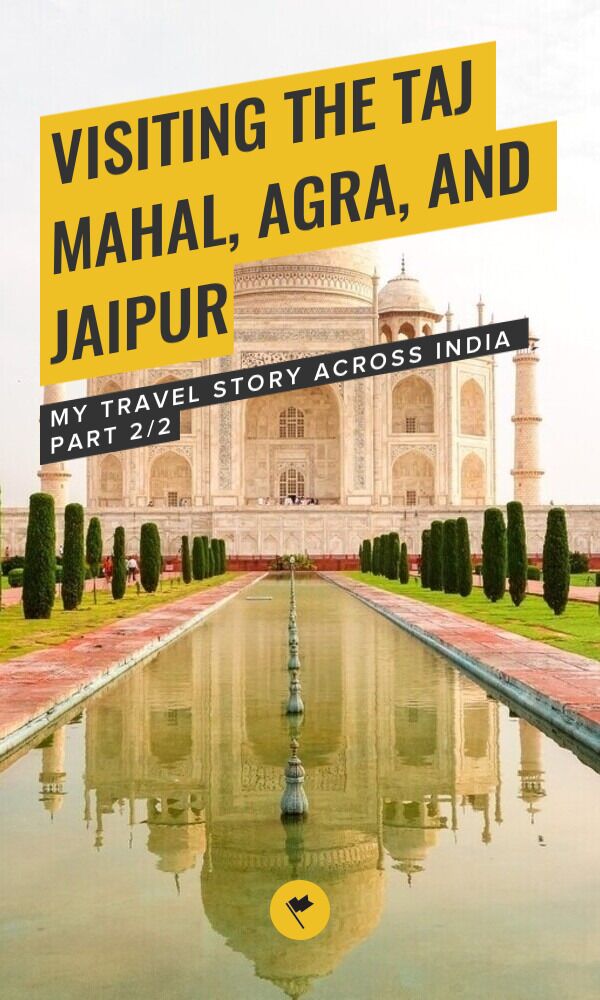 Share Visiting the Taj Mahal, Agra, and Jaipur on Pinterest.