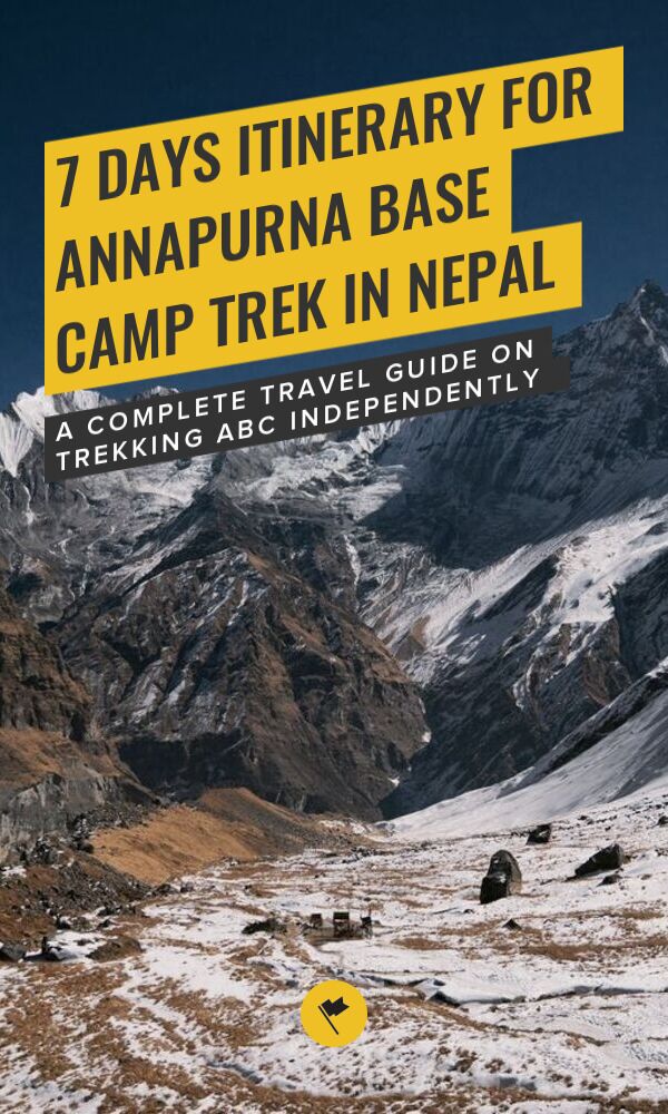 Share 7-Day Annapurna Base Camp Trek: Your Ultimate Guide on Pinterest.