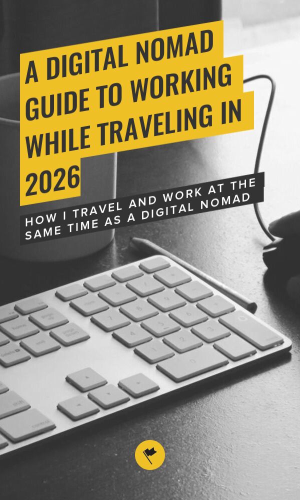 Share A Digital Nomad Guide to Working While Traveling in 2026 on Pinterest.