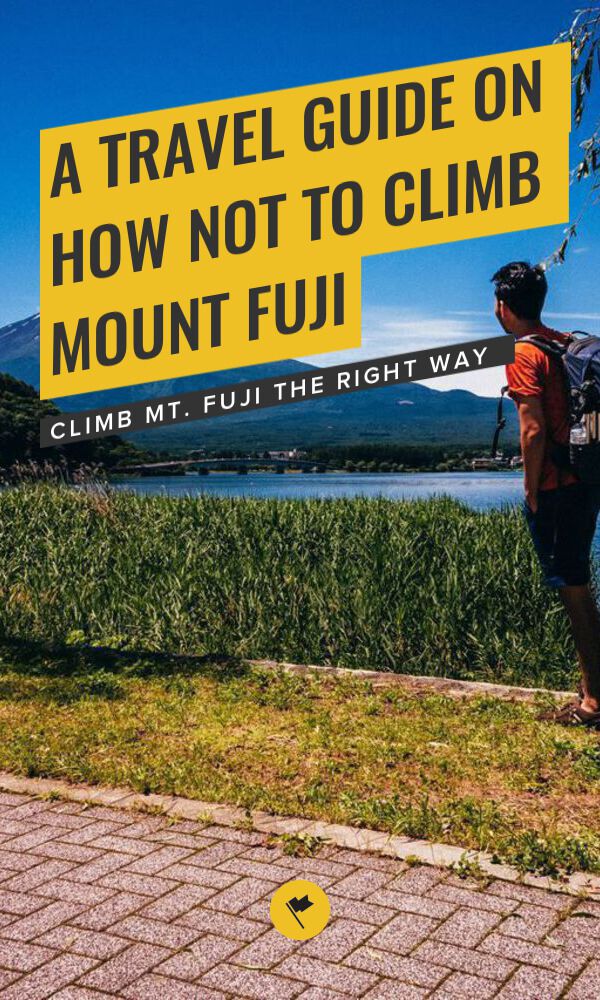Share How NOT to Climb Mount Fuji on Pinterest.