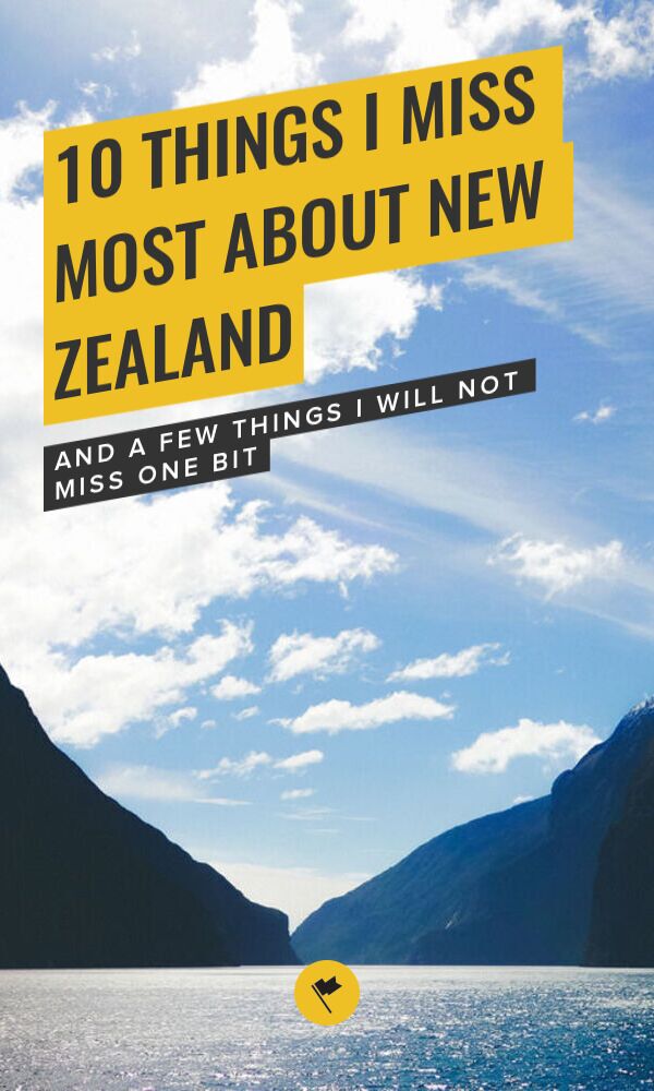 Share 10 Things I Miss Most About New Zealand on Pinterest.