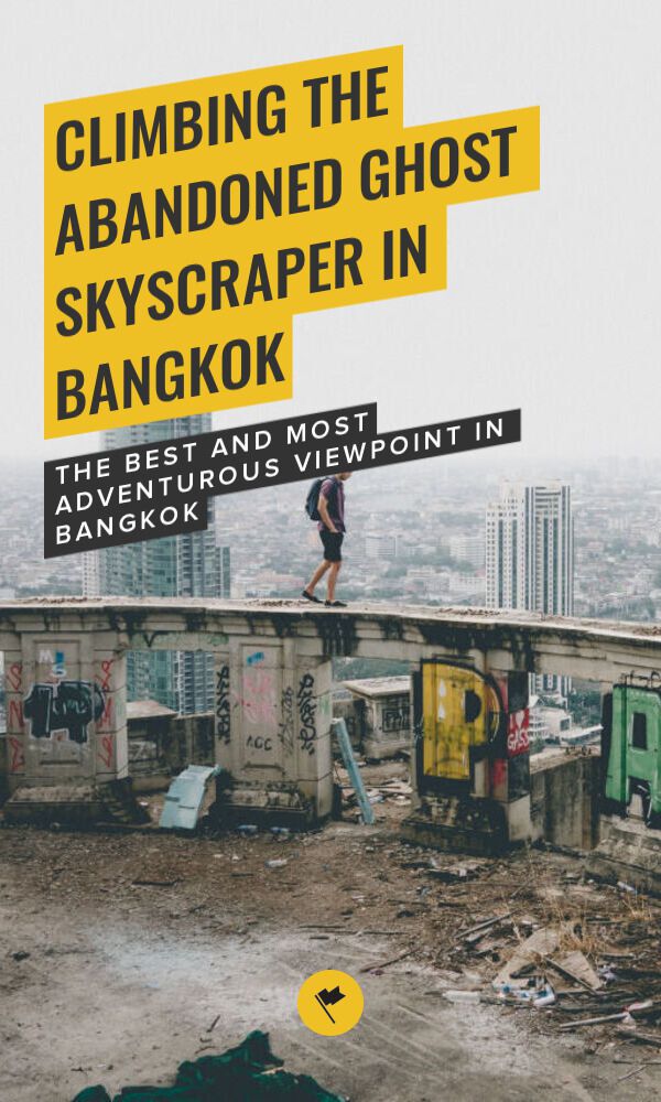 Share Climbing the Abandoned Ghost Skyscraper in Bangkok on Pinterest.