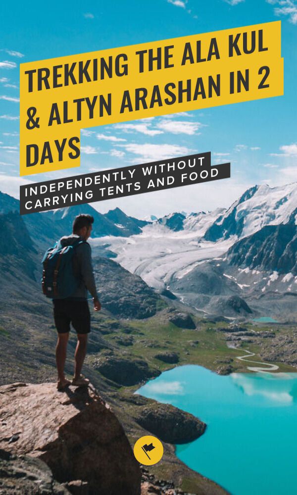 Share How to Hike Ala Kul & Altyn Arashan, Kyrgyzstan in 2 Days on Pinterest.