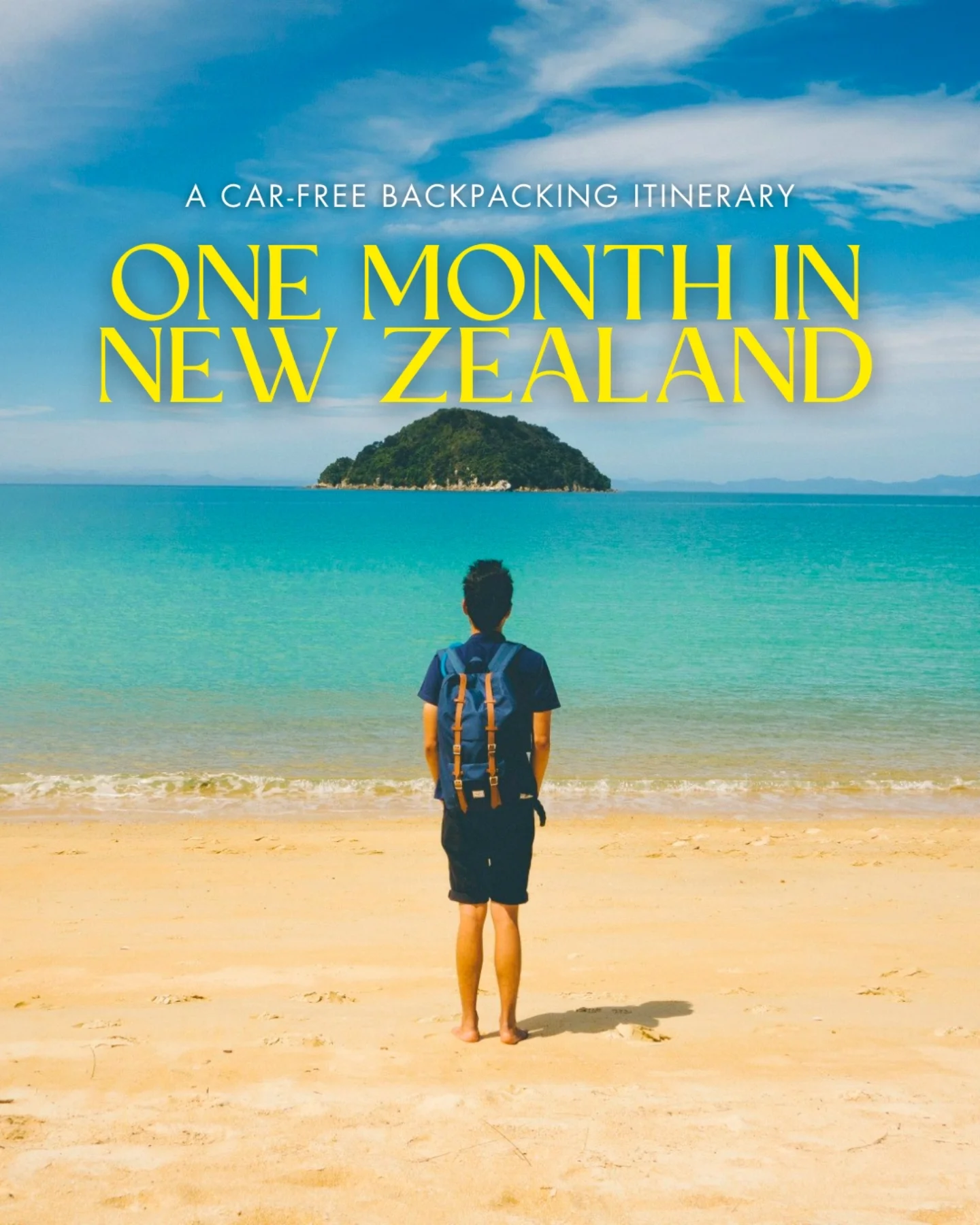 Share One Month Backpacking New Zealand Itinerary on Pinterest.