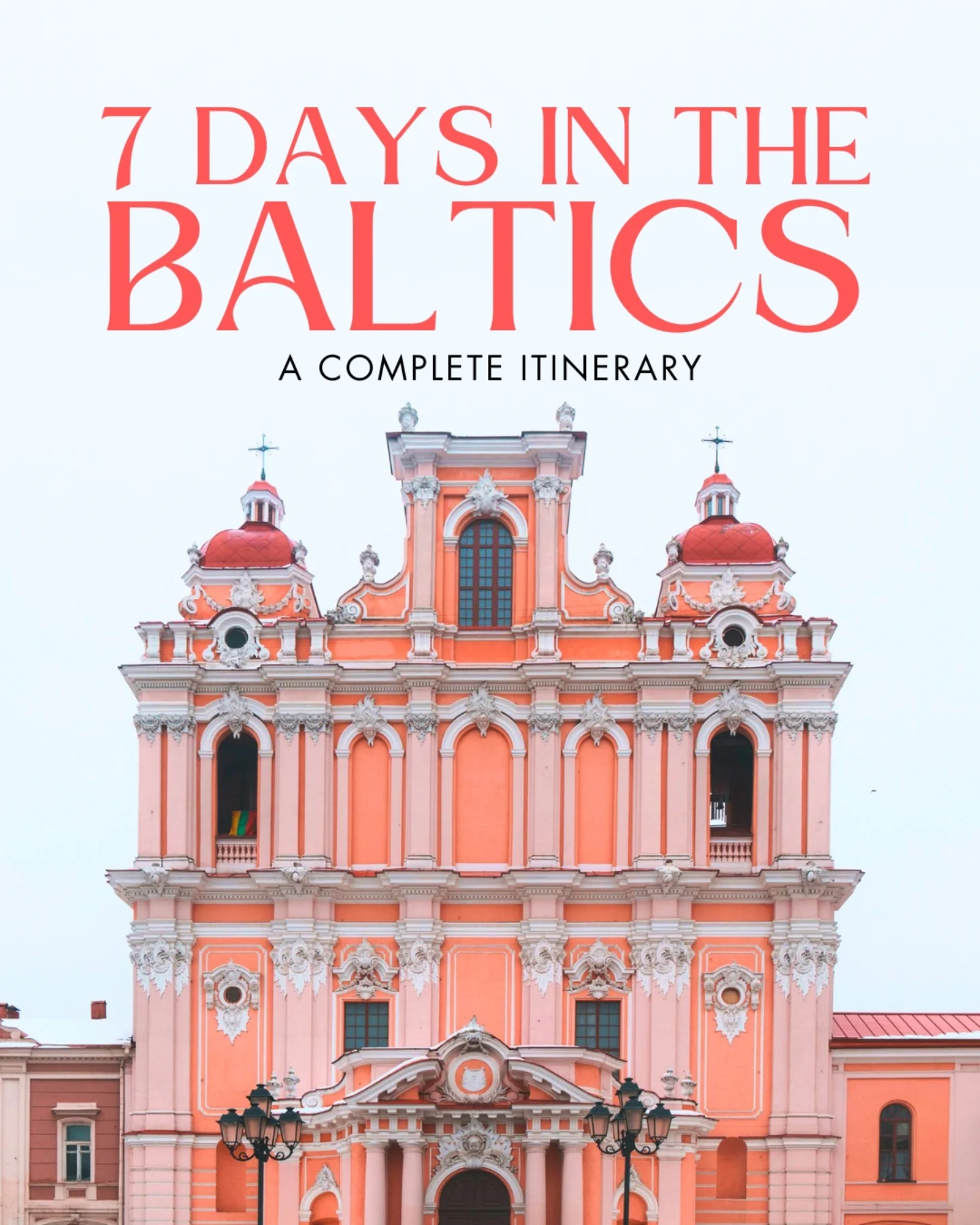 Share 7-Day Backpacking Baltic Countries Itinerary on Pinterest.