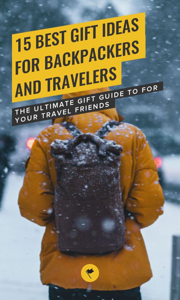 15 Best Gift Ideas for Backpackers and Travelers The Ultimate Gift