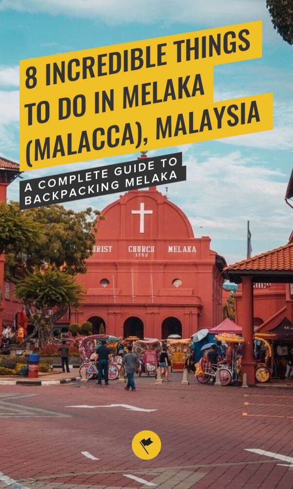 Share Exploring Melaka: 8 Incredible Things to Do & More on Pinterest.