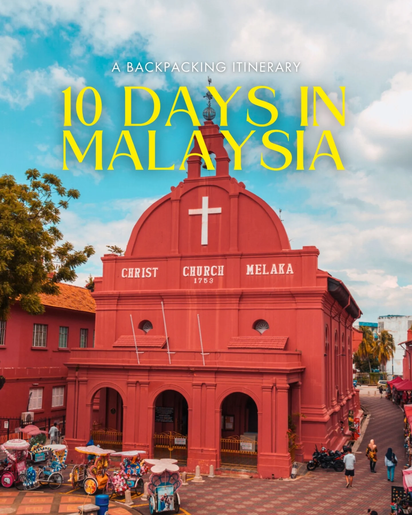 Share 10 Days in Malaysia: The Ultimate Backpacker’s Guide on Pinterest.