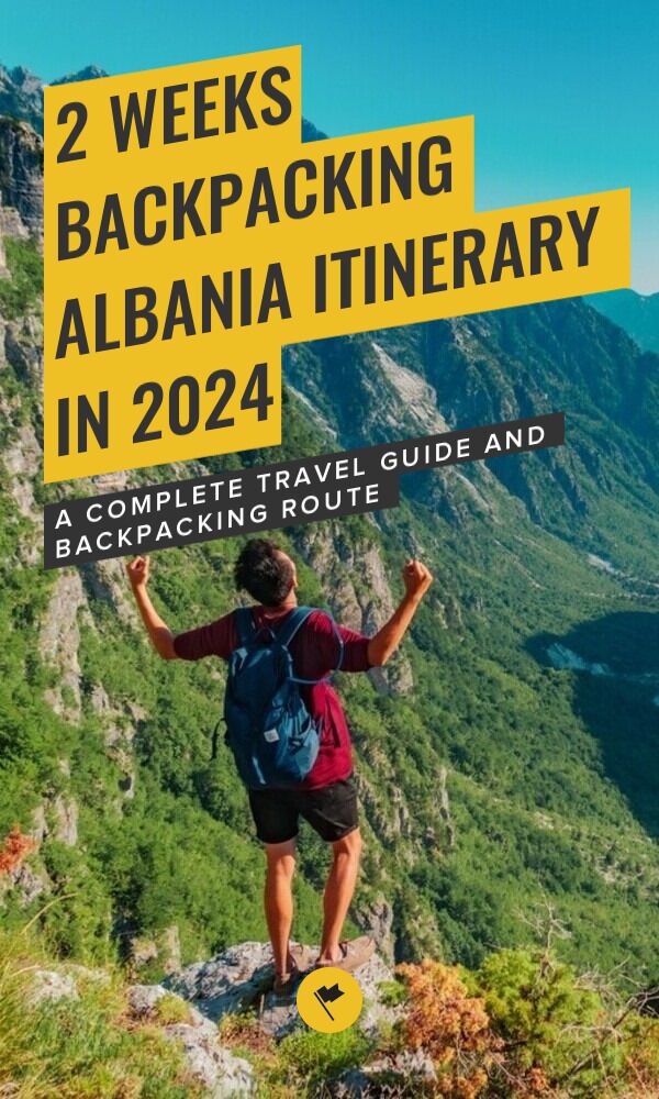 2 Weeks Backpacking Albania Itinerary For Solo Travelers