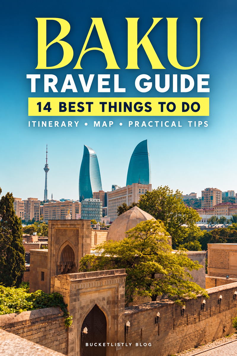 Share Baku Travel Guide: 14 Best Things to Do & 3-Day Itinerary on Pinterest.