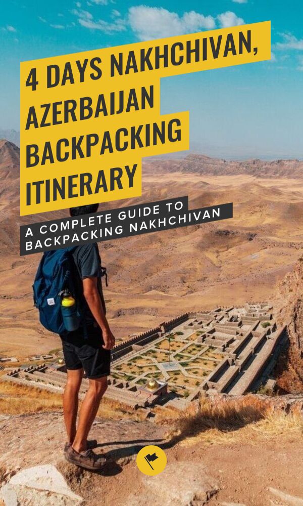 Share 4 Days in Nakhchivan, Azerbaijan Itinerary on Pinterest.