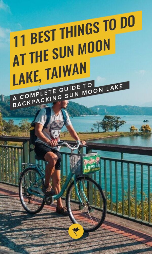Share Exploring Sun Moon Lake: 11 Awesome Things to Do & More on Pinterest.