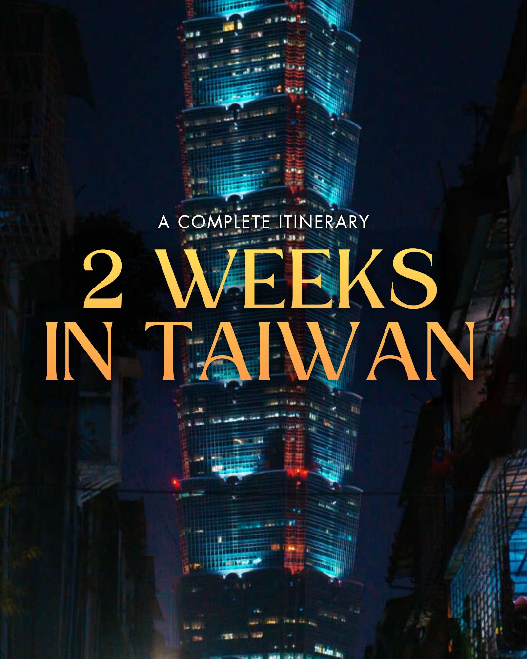 Share Explore Taiwan: Your 2-Week Backpacking Itinerary on Pinterest.