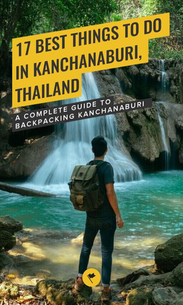 Share Discover Kanchanaburi: 17 Epic Things to See and Do on Pinterest.