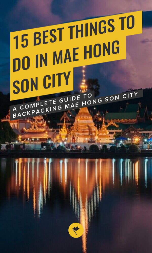 Share Exploring Mae Hong Son City: 15 Best Things to Do & Places to See on Pinterest.