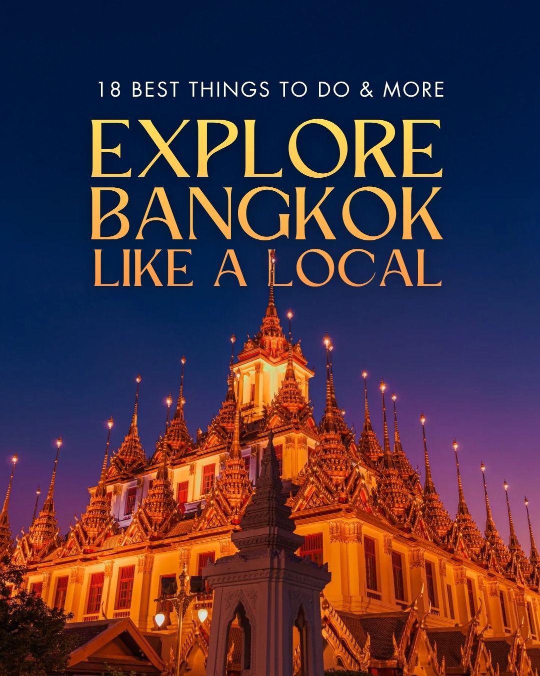 Share Explore Bangkok Like a Local: 18 Best Things to Do & More on Pinterest.