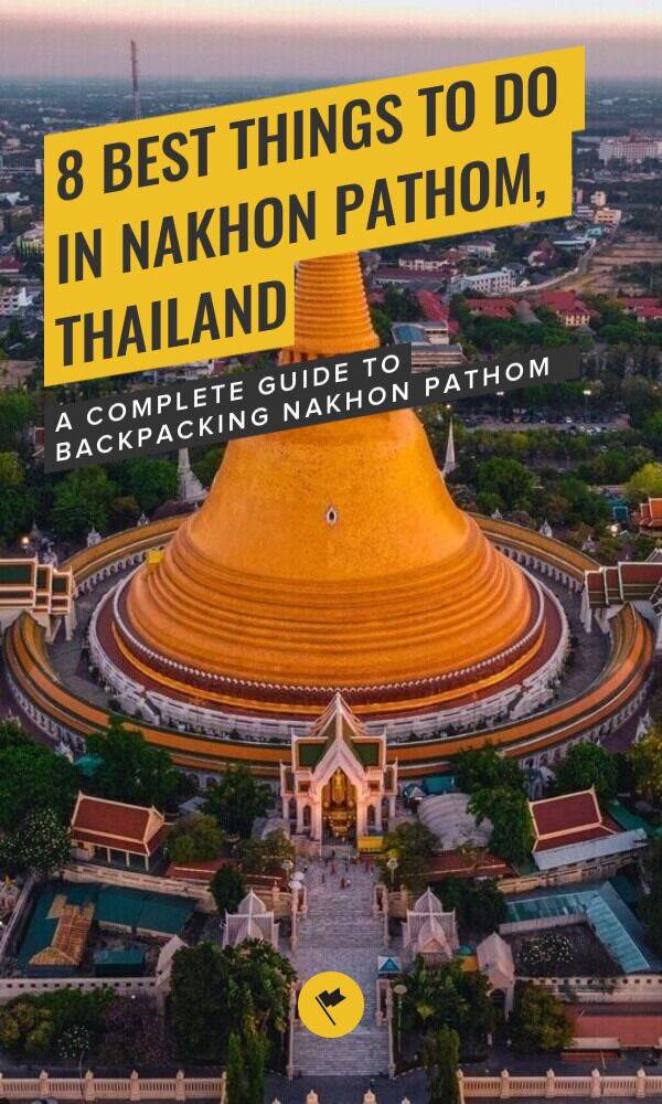 Share Discover Nakhon Pathom: 8 Awesome Things to Do & Places to Visit on Pinterest.