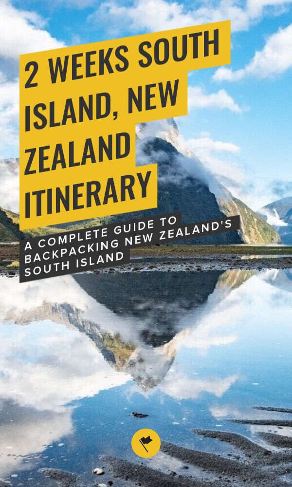 Share Discover New Zealand’s South Island: 2-Week Itinerary on Pinterest.