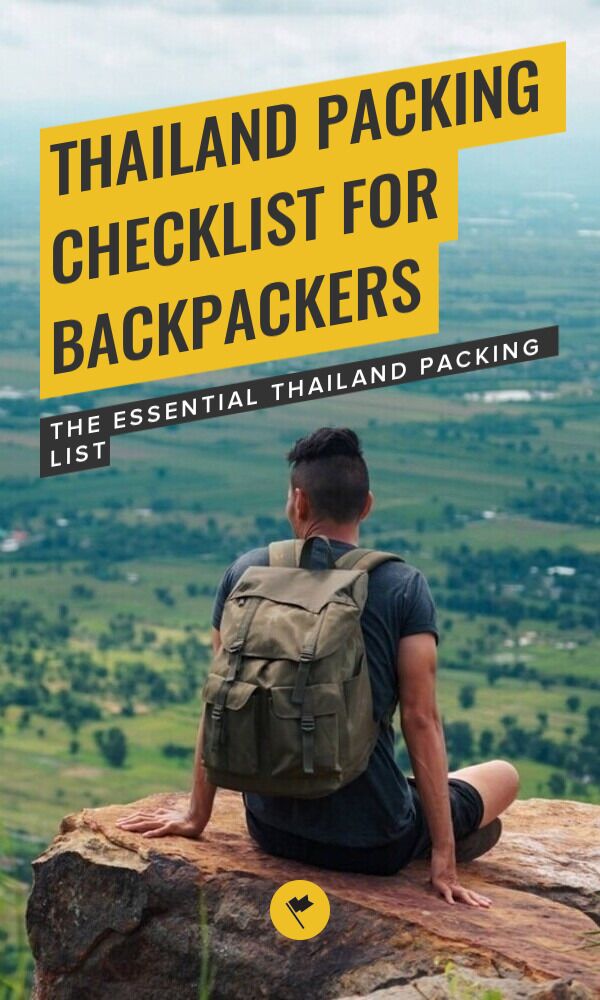 Share Thailand Packing Checklist for Backpackers on Pinterest.