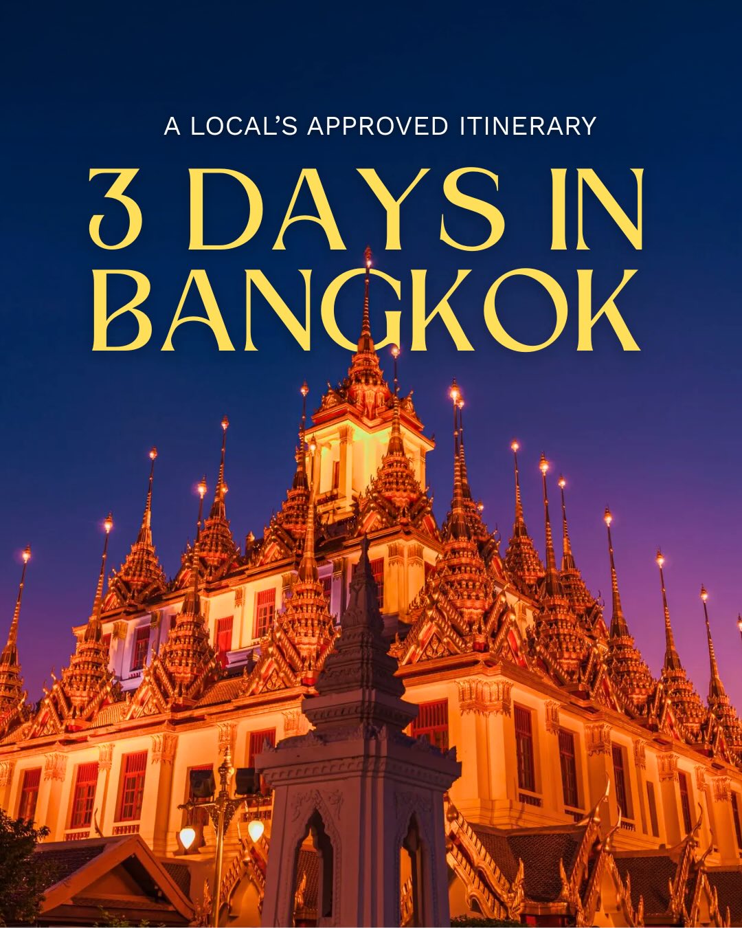 Share 3 Days in Bangkok: A Local's Approved Itinerary on Pinterest.