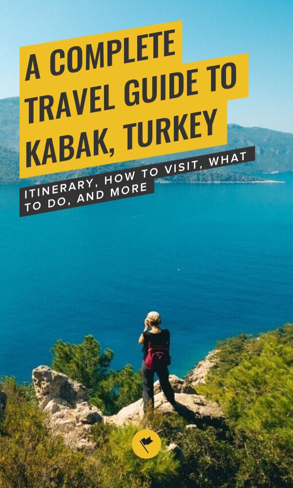 Share A Complete Travel Guide to Kabak, Turkey on Pinterest.