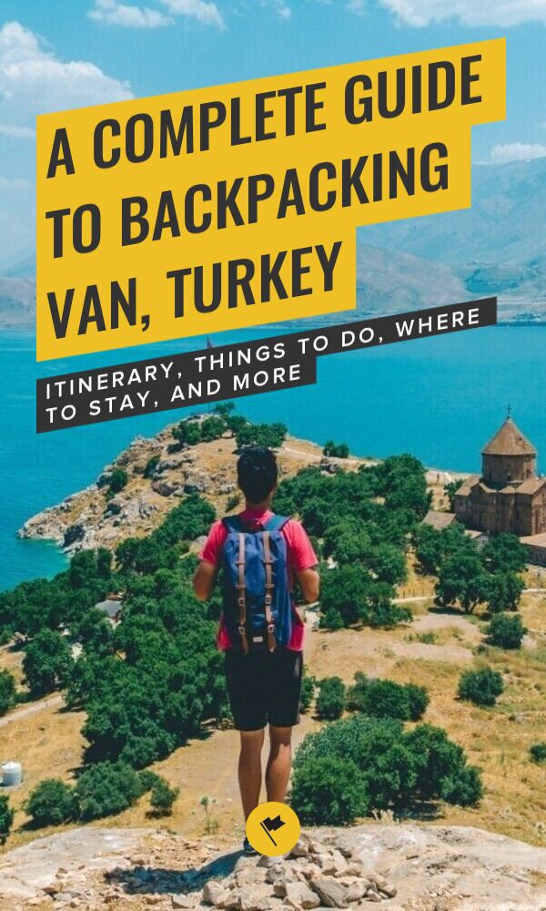 Share A Complete Guide to Backpacking Van, Turkey on Pinterest.