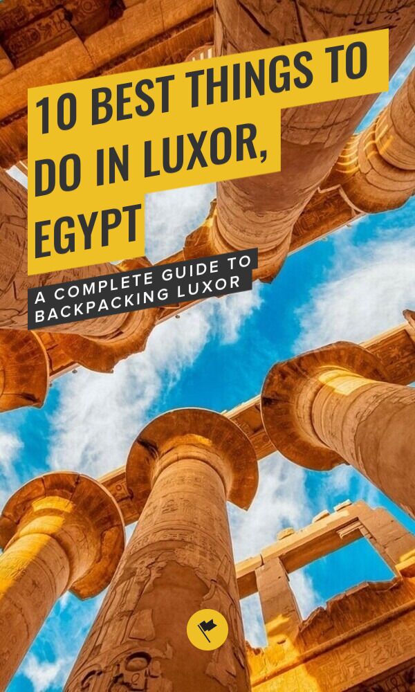 Share Explore Luxor: 10 Awesome Things to Do & Places to Visit on Pinterest.