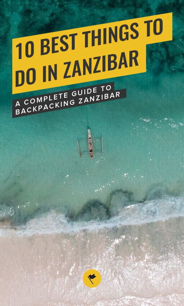 Share Visit Zanzibar: 10 Best Things to Do & Places to Visit on Pinterest.