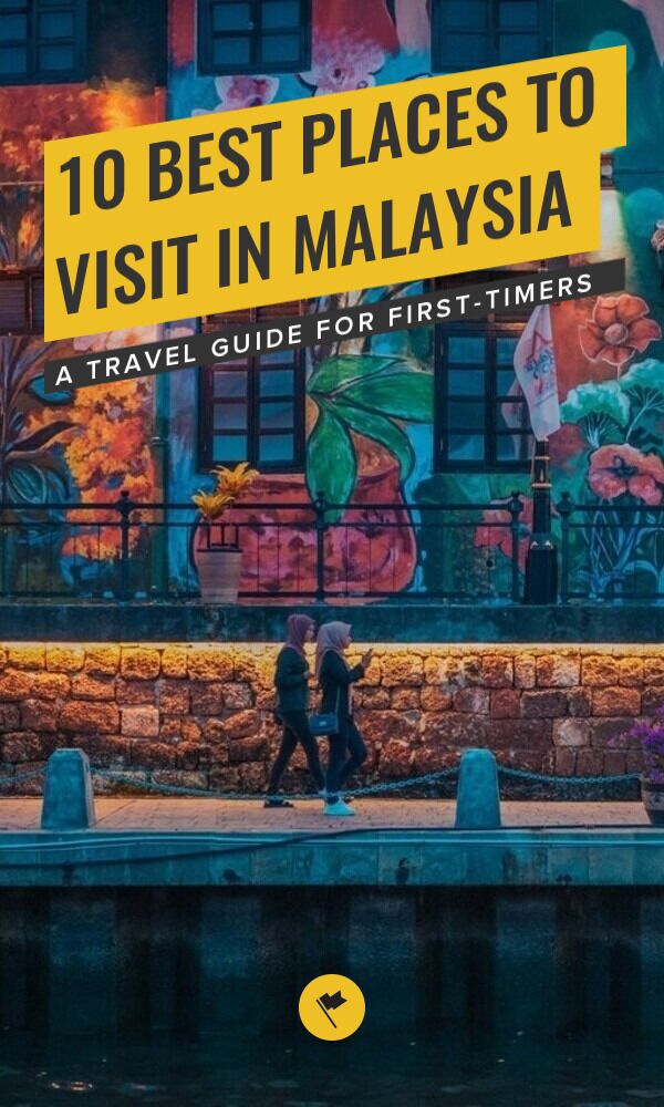 Share Discover Malaysia: 10 Best Places You Shouldn't Miss on Pinterest.