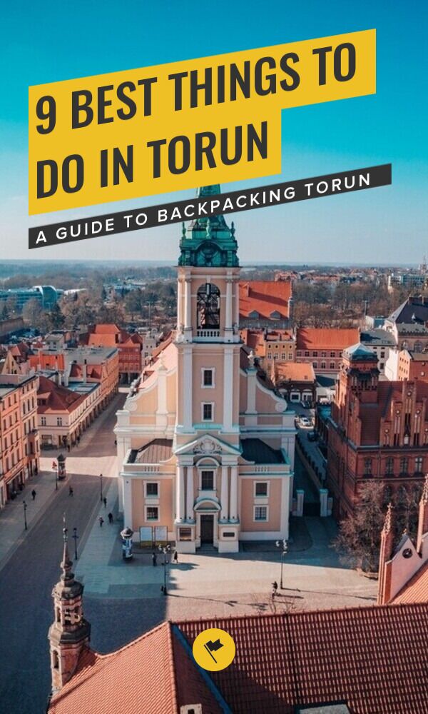 Share Explore Torun: 9 Best Things to Do & Places to Visit on Pinterest.