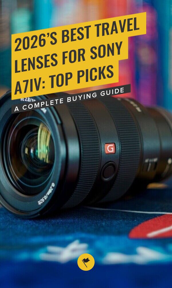 Share Best a7IV Lenses to Buy: My Top Picks for 2026 on Pinterest.
