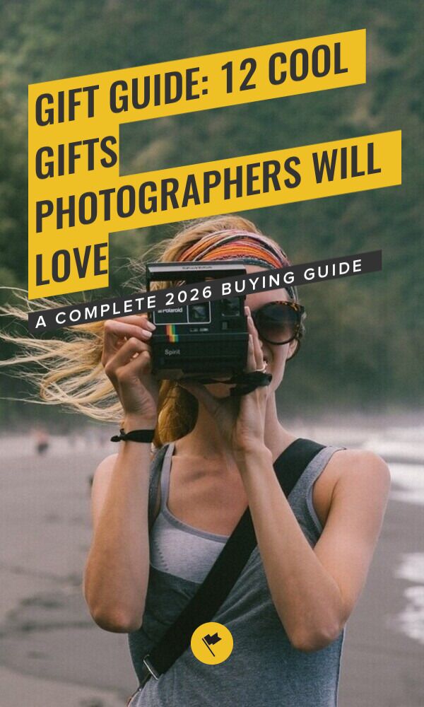 Share Buyer's Guide: 12 Cool Gifts Photographers Will Love on Pinterest.