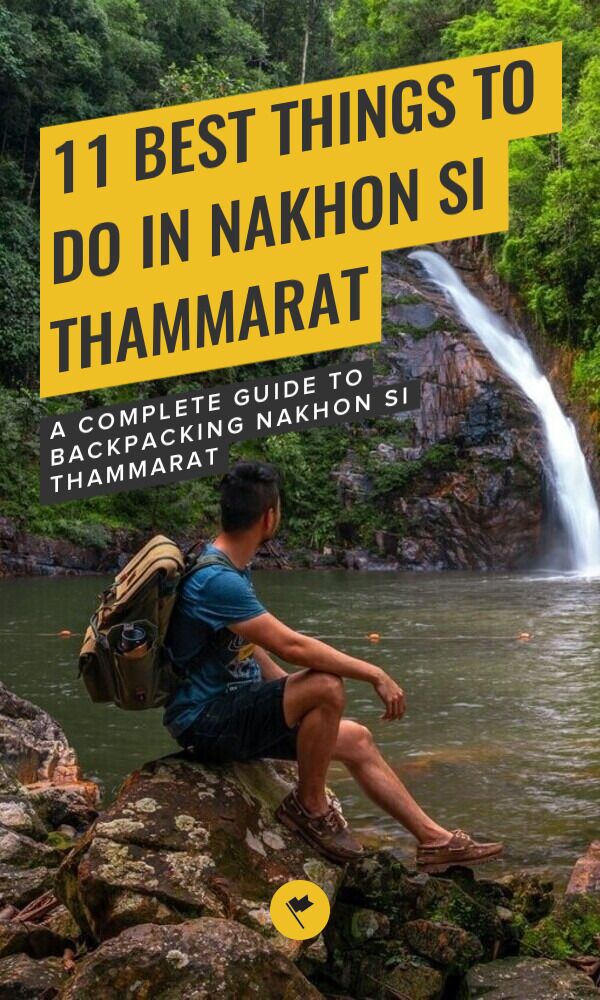 Share 11 Incredible Things to Do in Nakhon Si Thammarat on Pinterest.