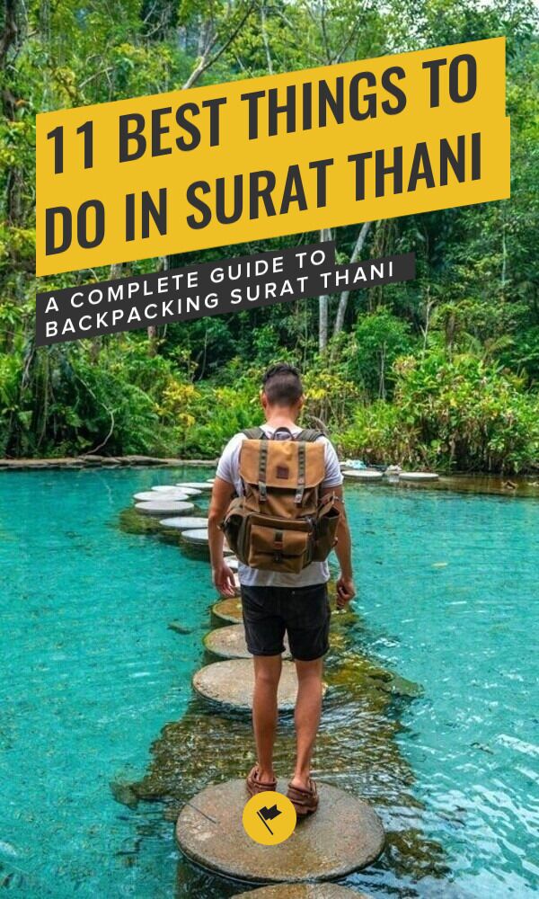 Share Explore Surat Thani: My 11 Favorite Things to Do & Places to See on Pinterest.