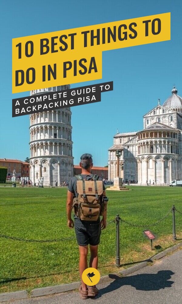 Share Discover Pisa: 10 Awesome Things to Do & Places to Visit on Pinterest.