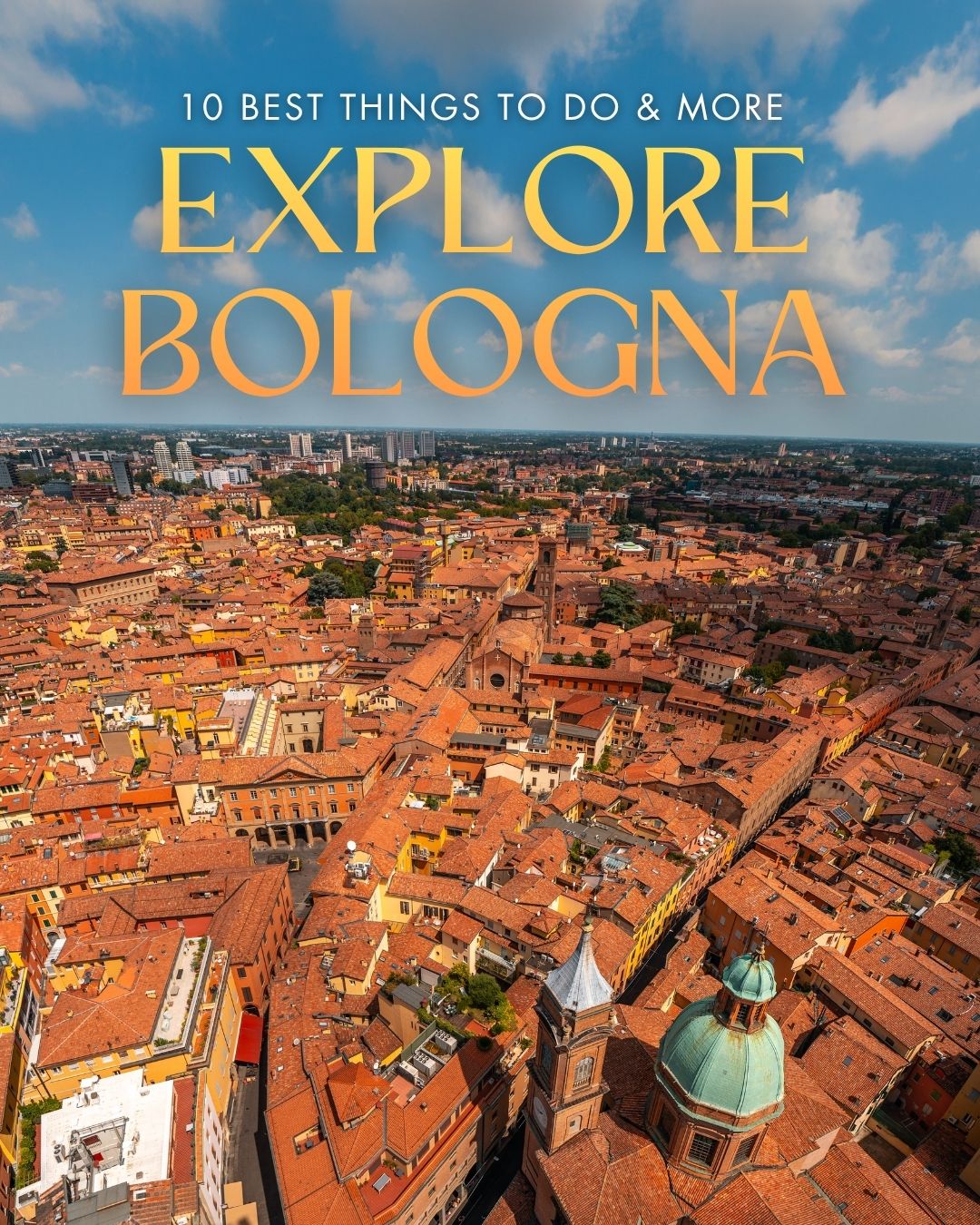 Share Explore Bologna: 10 Wonderful Things to Do & Places to Visit on Pinterest.