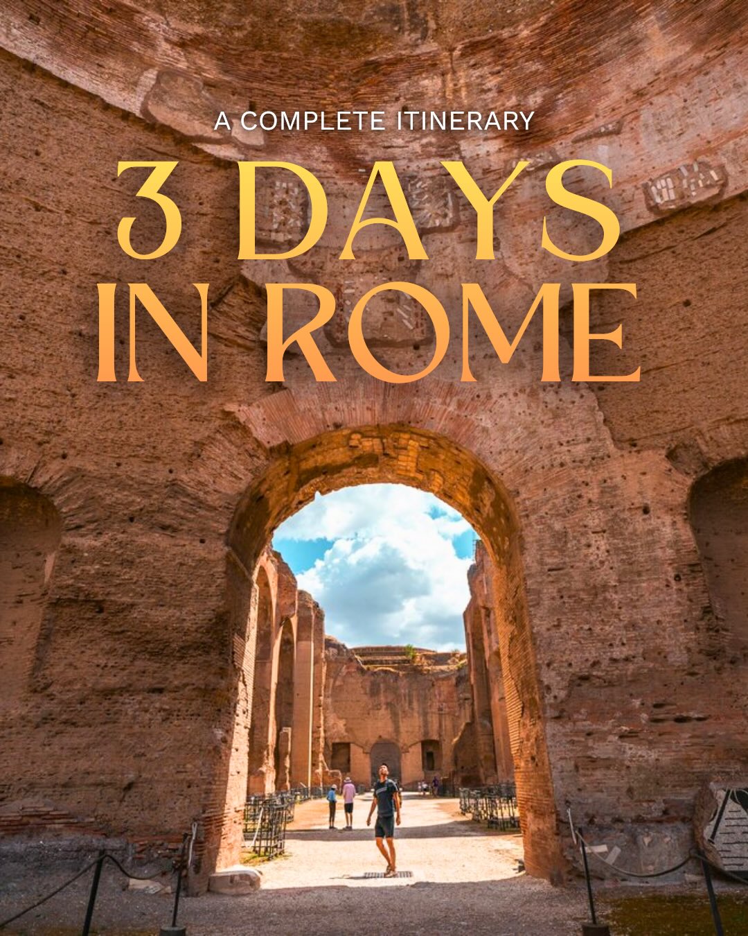 Share 3 Days in Rome: A Complete Itinerary on Pinterest.