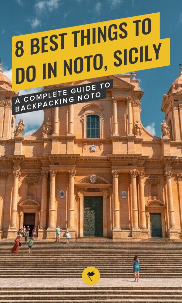 Share Explore Noto: 8 Awesome Things to Do and Places to Visit on Pinterest.