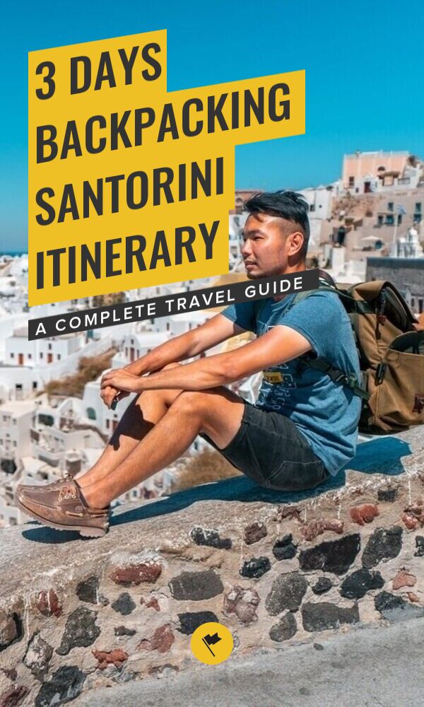 Share Santorini in 3 Days: Your Ultimate Backpacking Itinerary on Pinterest.