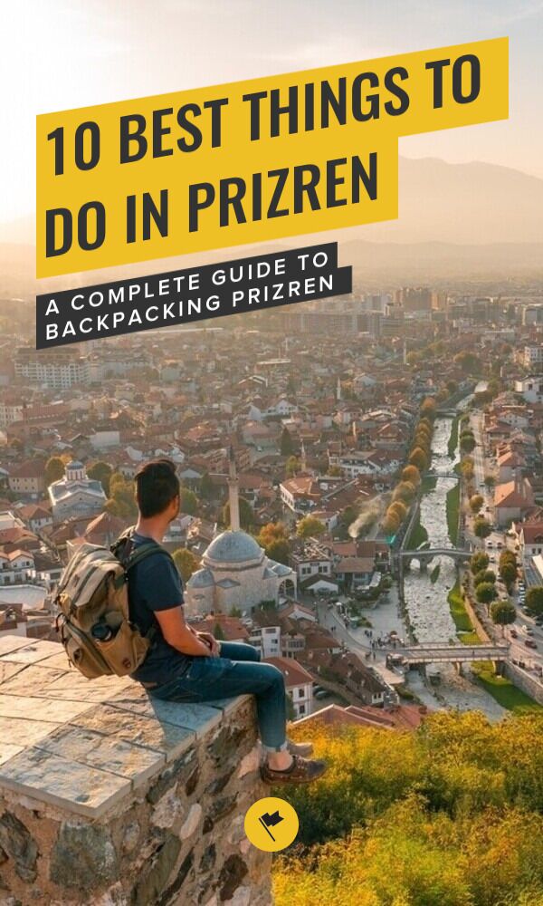Share Discover Prizren: 10 Impressive Things to Do & Places to Visit on Pinterest.