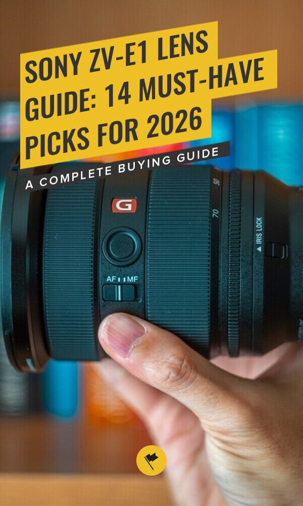 Share Best Sony ZV-E1 Lenses to Buy: My 14 Top Picks for 2026 on Pinterest.