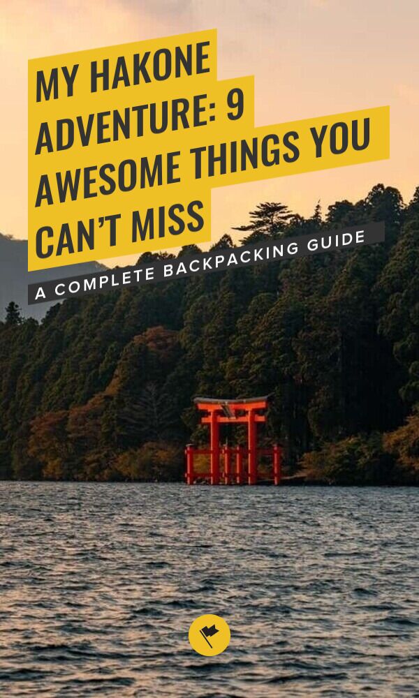 Share Visiting Hakone: 9 Awesome Things to Do & More on Pinterest.