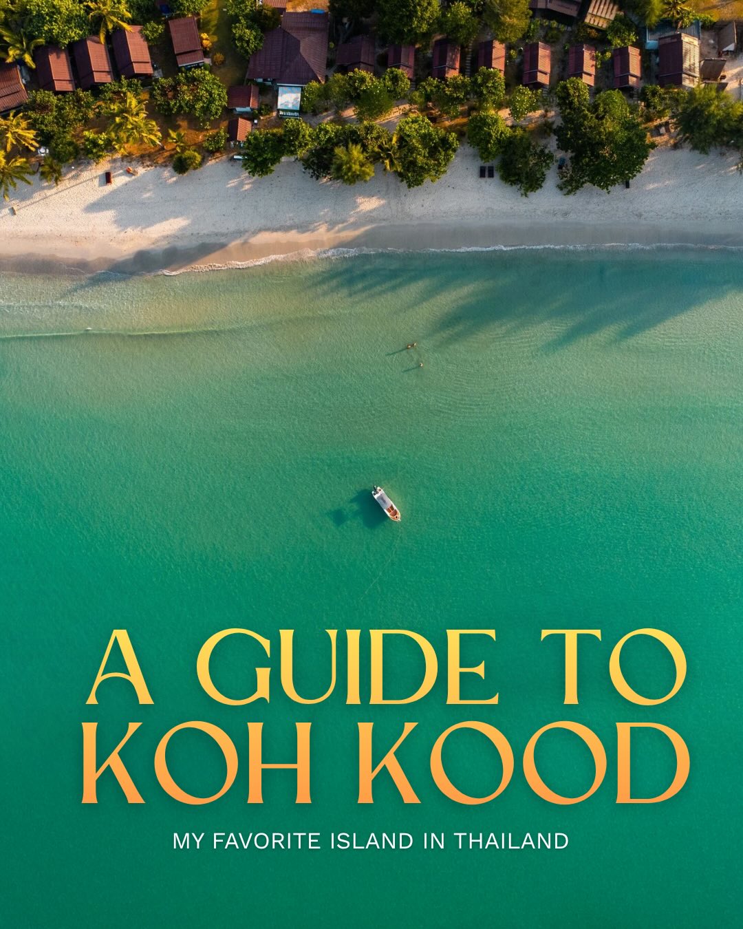 Share A Complete Travel Guide to Koh Kood (Ko Kut) on Pinterest.