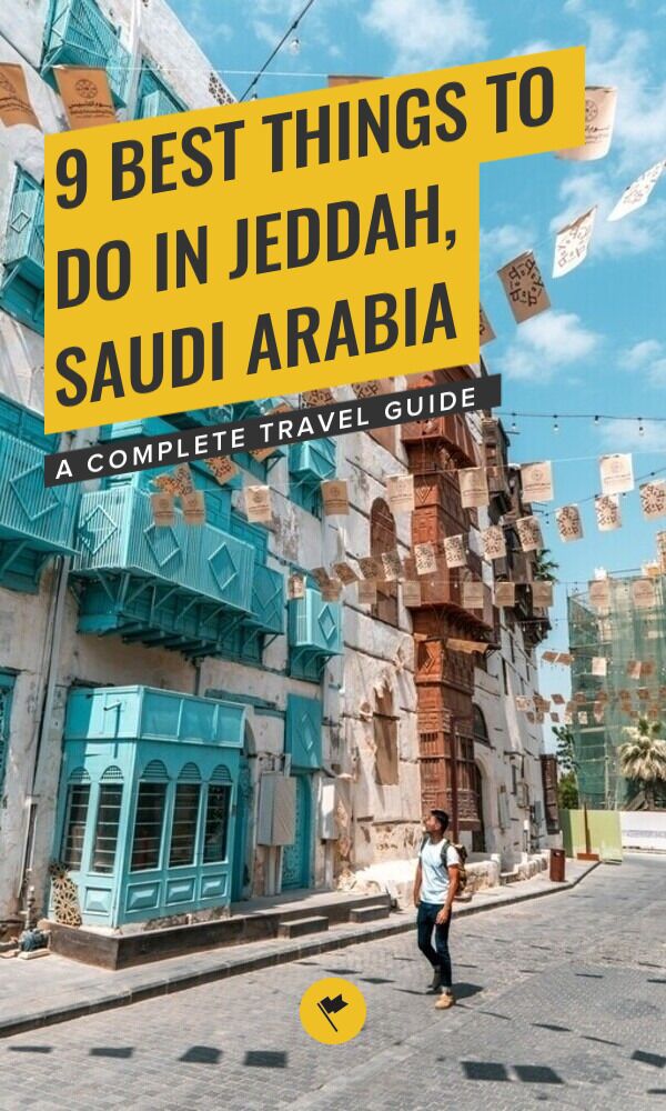 Share Explore Jeddah: 9 Incredible Things to Do & More on Pinterest.