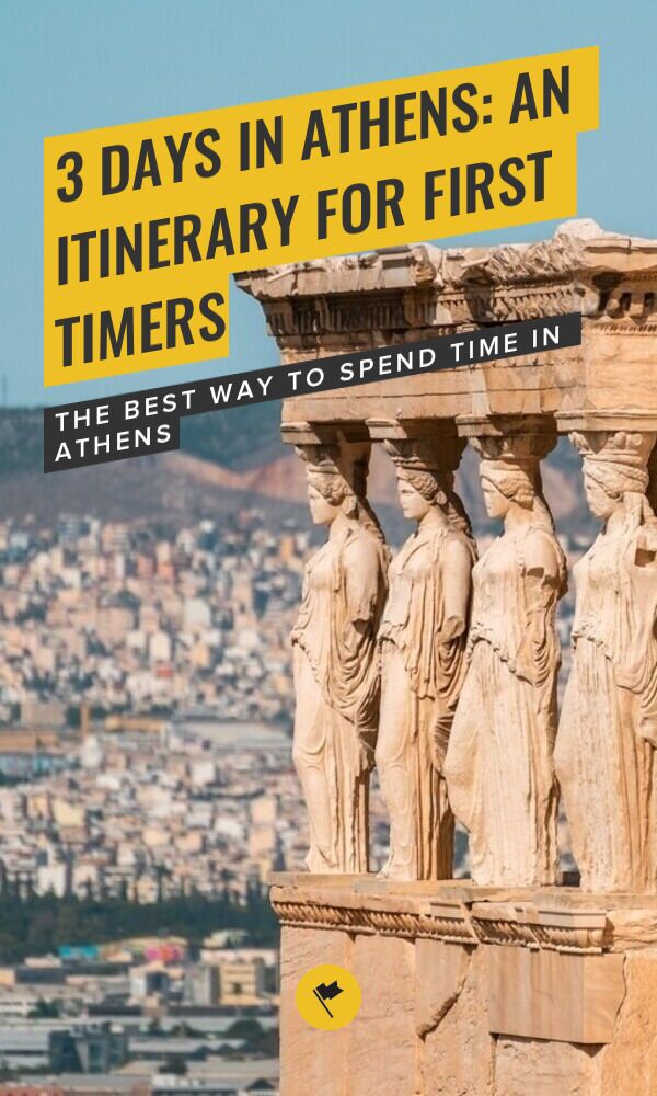 Share 3 Days in Athens: A Complete Itinerary on Pinterest.