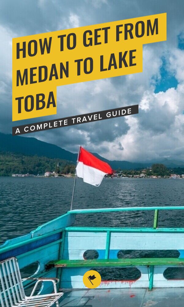 Share How to Get From Medan to Lake Toba on Pinterest.