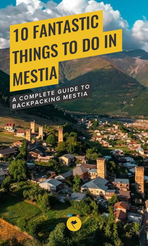 Share Explore Mestia: 10 Awesome Things to See and Do on Pinterest.