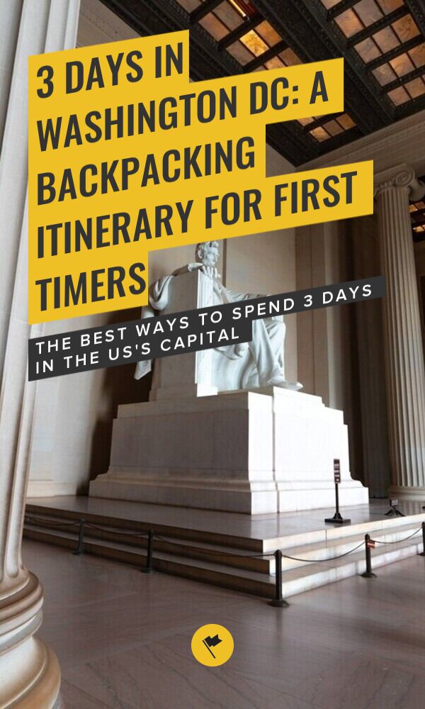 Share Washington DC in 3 Days: A First Timer's Guide on Pinterest.