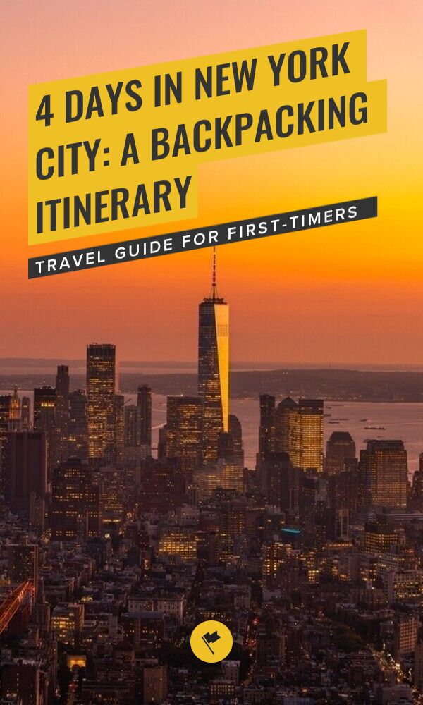 Share 4 Days in New York City: A Backpacking Itinerary on Pinterest.