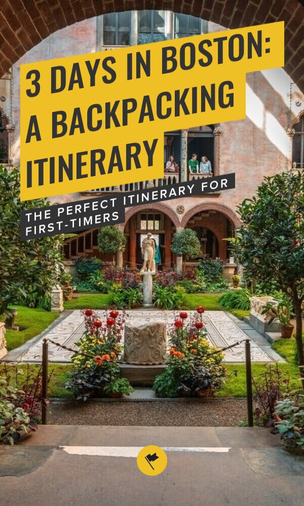 Share 3 Days in Boston: A Backpacking Itinerary on Pinterest.